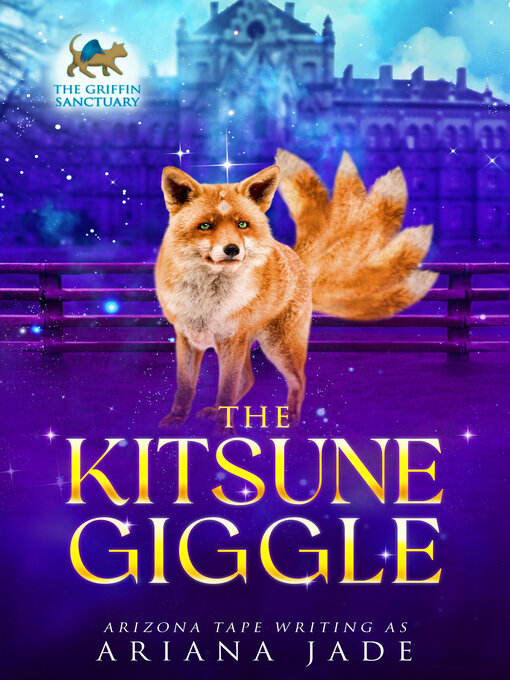 Title details for The Kitsune Giggle by Ariana Jade - Available